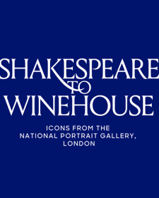 Shakespeare to Winehouse: Icons from the National Portrait Gallery, London