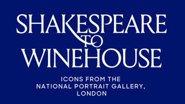 Shakespeare to Winehouse: Icons from the National Portrait Gallery, London